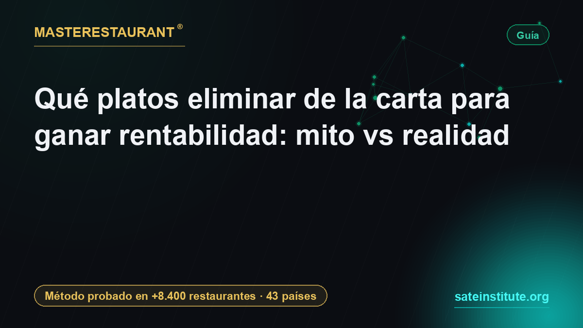 Qué platos eliminar de la carta para ganar rentabilidad: mito vs realidad — Masterestaurant